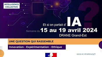 Semaine de l'intellenge artificielle dans l'académie de Strasbourg